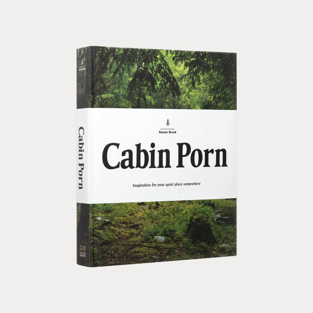 Cabin Living Book: Cabin Porn – Inspiration for Your Quiet Place